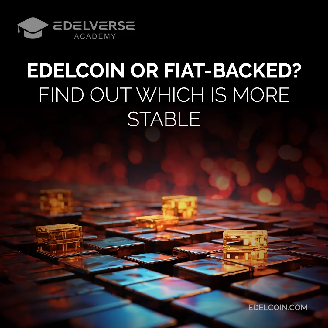 Edelcoin vs. Fiat-Backed Stablecoins