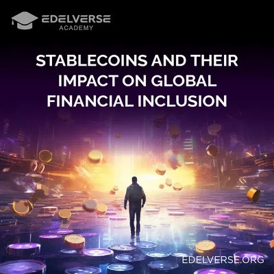 Stablecoins impact on world finances