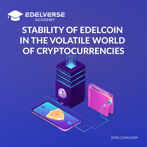 Stability of Edelcoin in the volatile world of cryptocurrencies