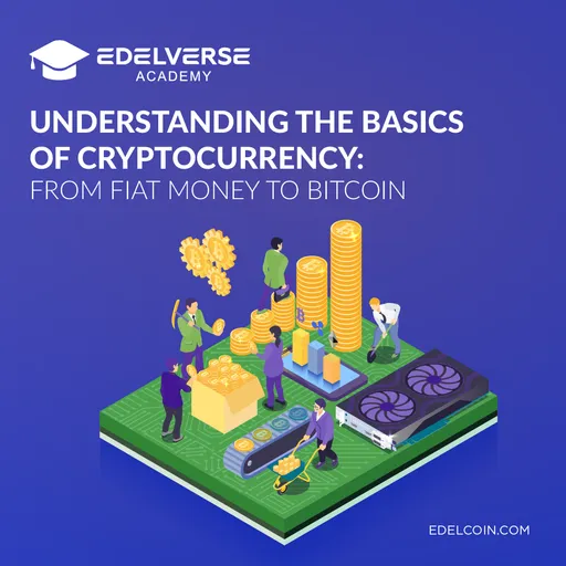 Understanding the basics of cryptocurrency