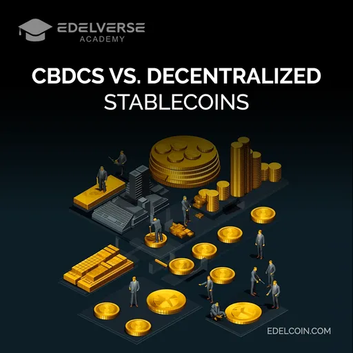 CBDC vs Decentralized stablecoins
